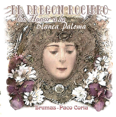 Portada de Brumas, El pregón rociero, Disco 2012.