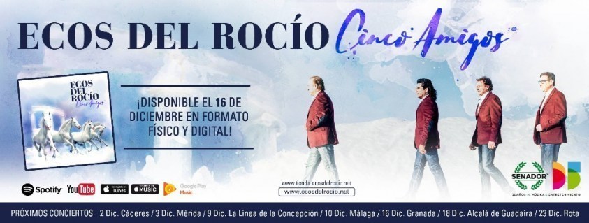 Ecos del Rocío 2017, Cinco Amigos