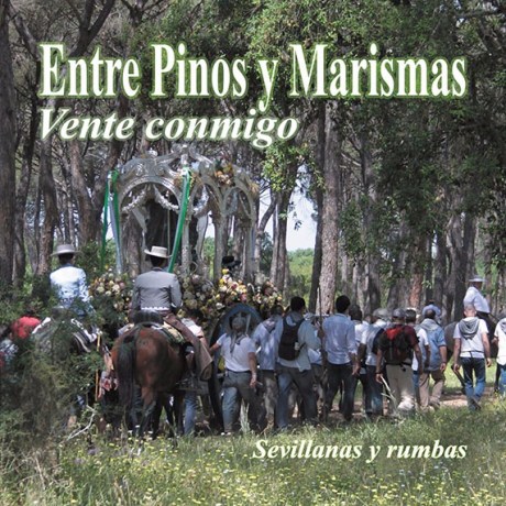 Portada de Entre pinos y marismas, Vente conmigo, Disco 2017.