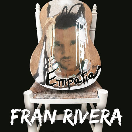 Portada de Fran Rivera, Empatía, Disco 2017.