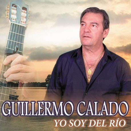 Portada de Guillermo Calado, Yo soy del Río, Disco 2018.
