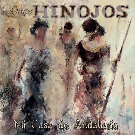 Portada de Hinojos, Mi casa de Andalucía, Disco 2020.