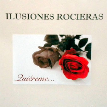 Portada de Ilusiones Rocieras, Quiéreme..., Disco 2011.
