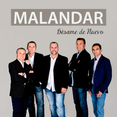 Portada de Malandar, Bésame de nuevo, Disco 2015.