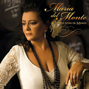 Portada de María del Monte, Cómo te echo de menos, Disco 2012.