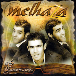 Portada de Melhaza, Érase una vez, Disco 2011.