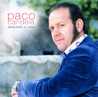 Portada de Paco Candela, Marcando el paso, Disco 2012.